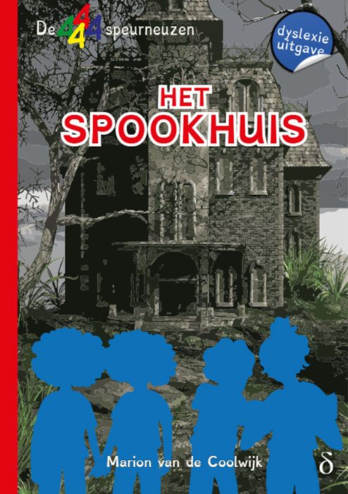 Het spookhuis (De 4 speurneuzen deel 2)