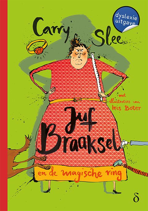 Juf Braaksel en de magische ring (Juf Braaksel 1)