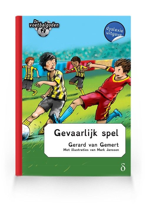 Gevaarlijk spel  (Voetbalgoden 2)