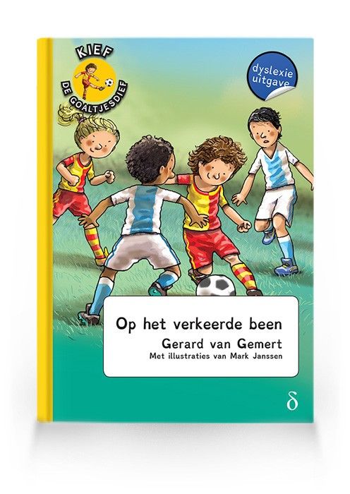 Op het verkeerde been (Kief de goaltjesdief deel 3)