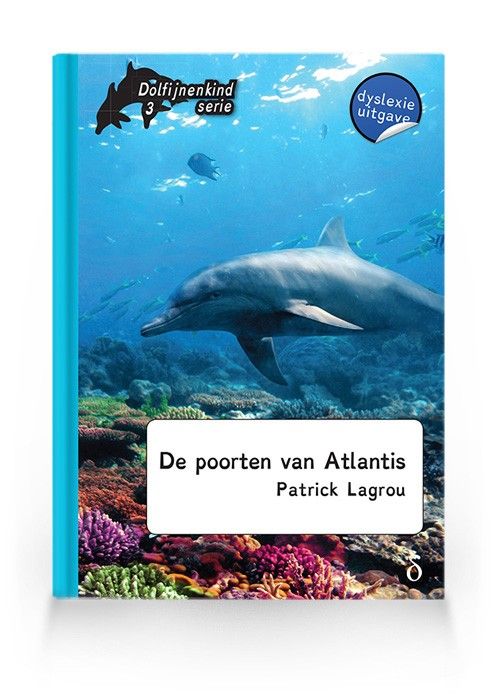 De poorten van Atlantis ( Dolfijnenkind deel 3)