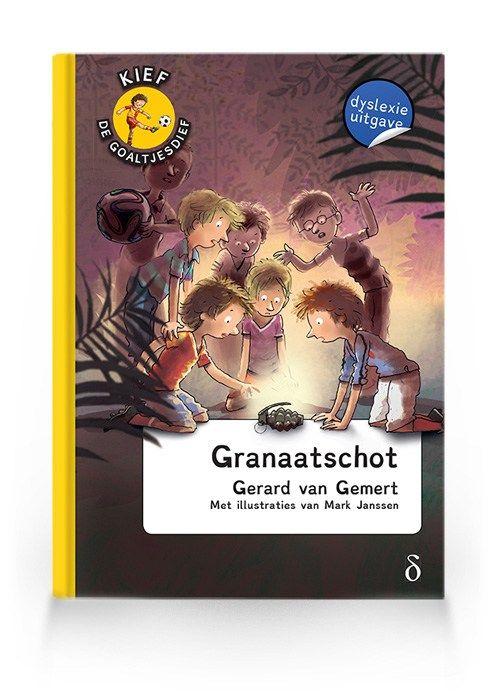 Granaatschot (Kief de goaltjesdief 10)