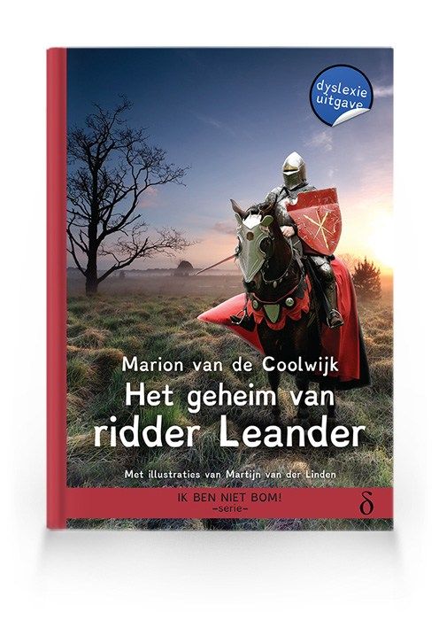 Het geheim van ridder Leander (Ik ben niet bom! 2)