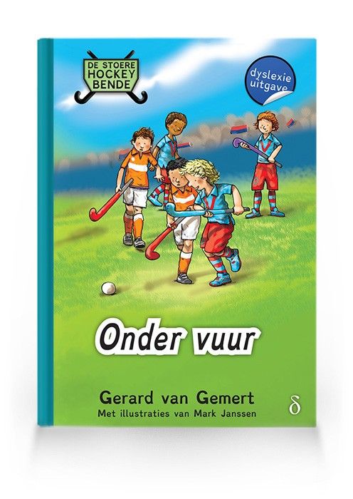 Onder vuur (De stoere hockeybende 2)