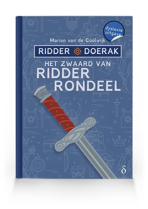 Het zwaard van ridder Rondeel (Ridder Doerak 1)
