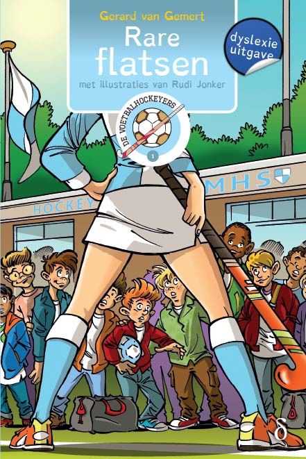 Rare flatsen (De Voetbalhockeyers 1)