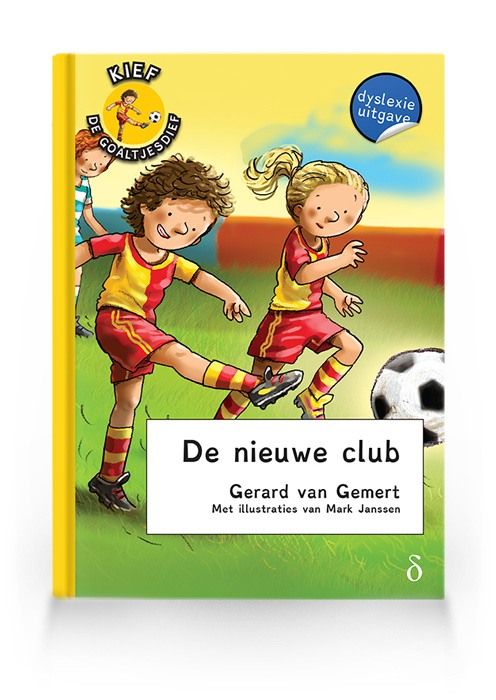 De nieuwe club (Kief de goaltjesdief 1)