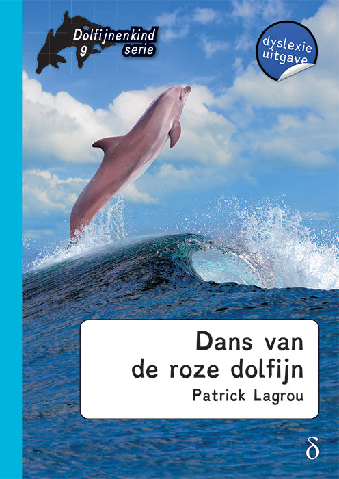 Dans van de roze dolfijn ( Dolfijnenkind deel 9)