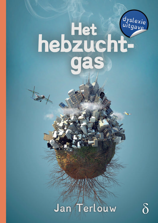 Het hebzuchtgas